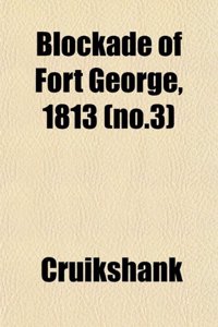Blockade of Fort George, 1813 (No.3)