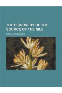 The Discovery of the Source of the Nile