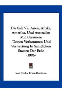 Das Salz V2, Asien, Afrika, Amerika, Und Australien Mit Ozeanien