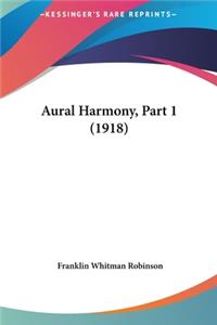 Aural Harmony, Part 1 (1918)