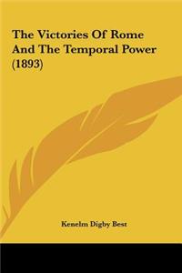 The Victories of Rome and the Temporal Power (1893)