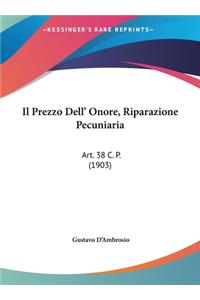 Il Prezzo Dell' Onore, Riparazione Pecuniaria