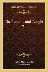The Pyramid and Temple 1930