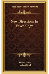 New Directions in Psychology