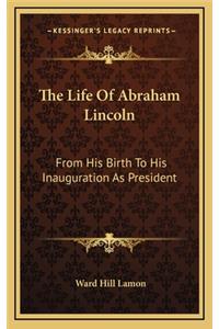 Life Of Abraham Lincoln