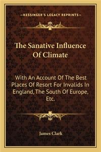 The Sanative Influence Of Climate