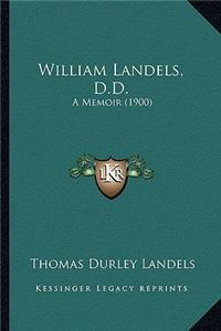William Landels, D.D.