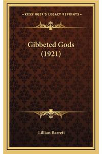 Gibbeted Gods (1921)