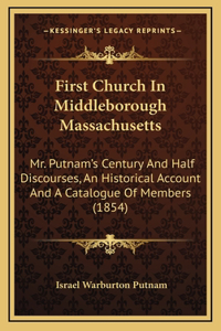 First Church in Middleborough Massachusetts