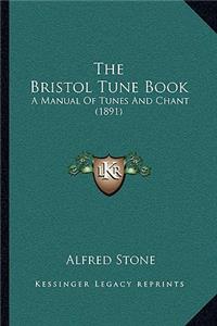 The Bristol Tune Book