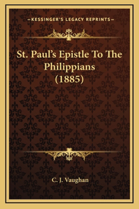 St. Paul's Epistle To The Philippians (1885)