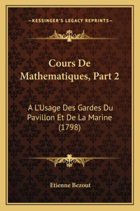 Cours De Mathematiques, Part 2