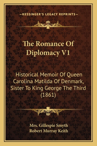 Romance Of Diplomacy V1