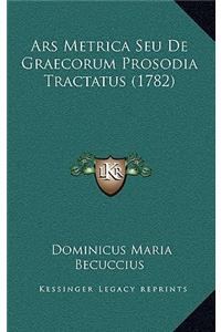 Ars Metrica Seu de Graecorum Prosodia Tractatus (1782)