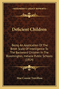 Deficient Children