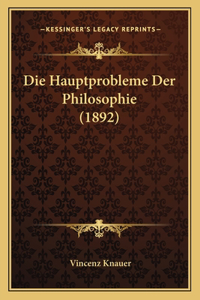 Hauptprobleme Der Philosophie (1892)