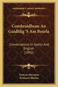 Comhraidhean an Gaidhlig 's Am Beurla