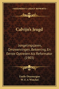 Calvijn's Jeugd