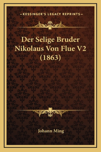 Der Selige Bruder Nikolaus Von Flue V2 (1863)