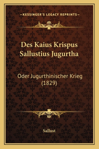 Des Kaius Krispus Sallustius Jugurtha