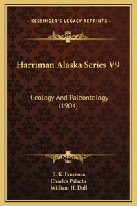 Harriman Alaska Series V9