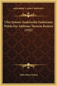 Uber Systeme Analytischer Funktionen Welche Ein Additions Theorem Besitzen (1922)