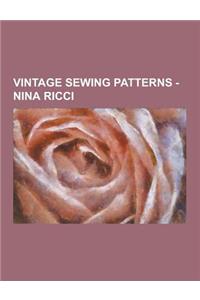 Vintage Sewing Patterns - Nina Ricci