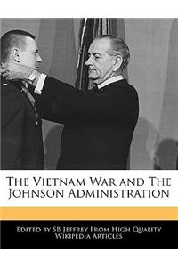 The Vietnam War and the Johnson Administration