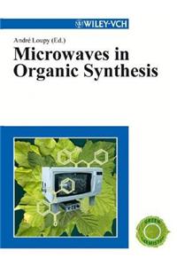 Microwaves in Organic Synthesis
