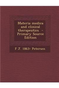 Materia Medica and Clinical Therapeutics