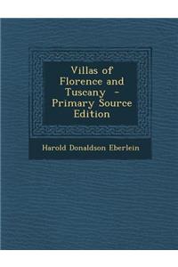 Villas of Florence and Tuscany