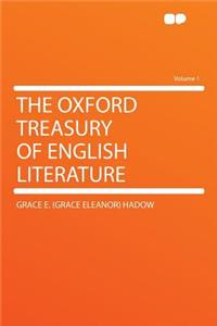 The Oxford Treasury of English Literature Volume 1