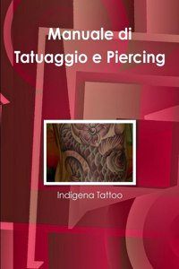 Manuale di Tattoo e Piercing