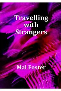 Travelling with Strangers