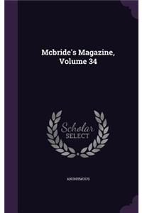 McBride's Magazine, Volume 34