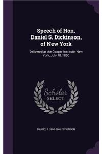 Speech of Hon. Daniel S. Dickinson, of New York