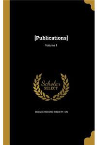 [Publications]; Volume 1