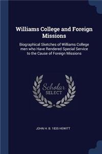 Williams College and Foreign Missions