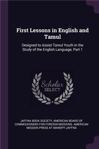 First Lessons in English and Tamul