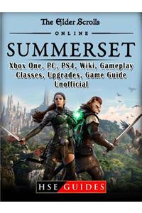 The Elder Scrolls Online Summerset, Xbox One, Pc, Ps4, Wiki, Gameplay, Classes, Upgrades, Game Guide Unofficial