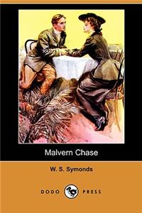 Malvern Chase (Dodo Press)