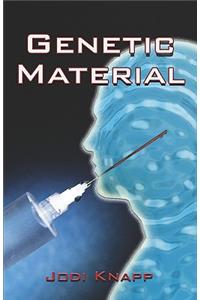 Genetic Material
