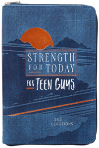 Strength for Today for Teen Guys