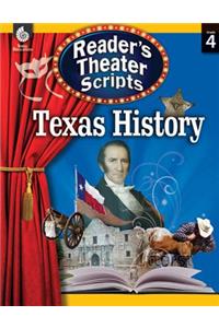 Reader's Theater Scripts: Texas History