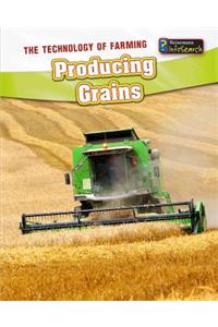 Producing Grains