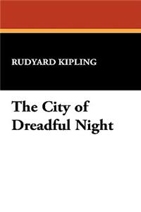 The City of Dreadful Night