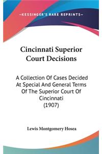 Cincinnati Superior Court Decisions