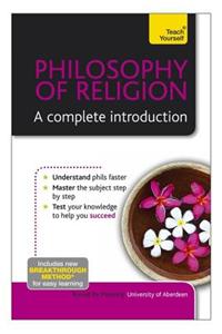Philosophy of Religion - A Complete Introduction: Teach Your