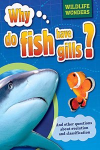 Why Do Fish Have Gills?