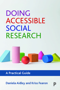 Doing Accessible Social Research